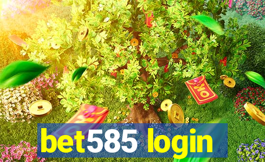 bet585 login